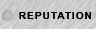 REPUTATION